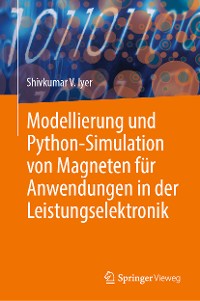 Cover Modellierung und Python-Simulation von Magneten für Anwendungen in der Leistungselektronik