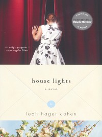 Cover House Lights: A Novel