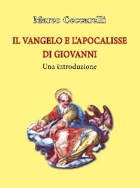 Cover Il Vangelo e l'Apocalisse di Giovanni. Una introduzione