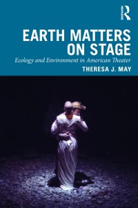 Cover Earth Matters on Stage