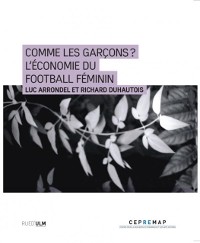 Cover Comme les garçons ? L''économie du football féminin