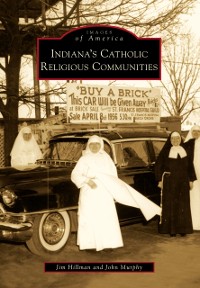 Cover Indiana's Catholic Religious Communities