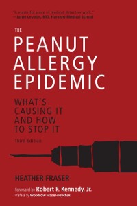 Cover Peanut Allergy Epidemic, Third Edition