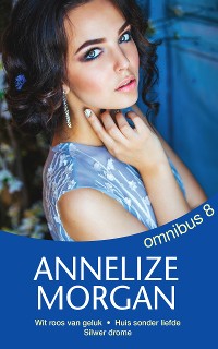 Cover Annelize Morgan Omnibus 8