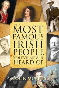Cover The Most Famous Irish People You've Never Heard Of