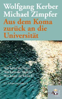 Cover Aus dem Koma zurück an die Universität