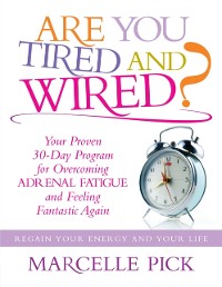 Cover Are you Tired and Wired?