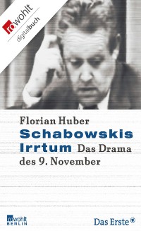 Cover Schabowskis Irrtum