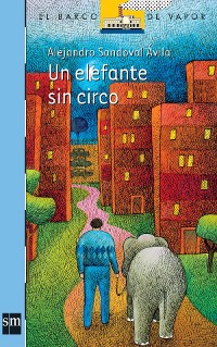 Cover Un elefante sin circo