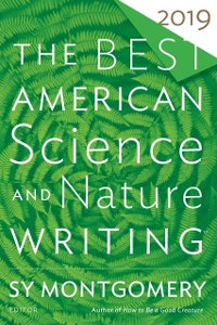 Cover Best American Science And Nature Writing 2019