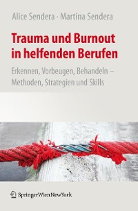 Cover Trauma und Burnout in helfenden Berufen