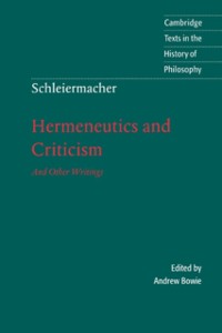 Cover Schleiermacher: Hermeneutics and Criticism