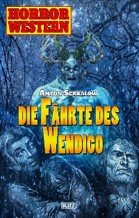 Cover Horror Western 07: Die Fährte des Wendigo