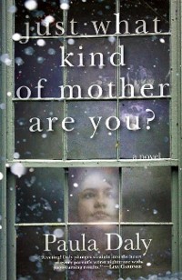 Cover Just What Kind of Mother Are You?