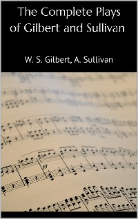 Cover The Complete Plays of Gilbert and Sullivan