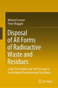 Cover Disposal of All Forms of Radioactive Waste and Residues