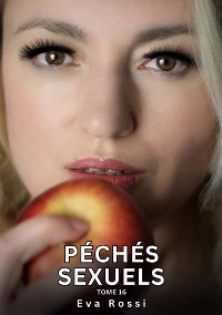 Cover Péchés Sexuels. Tome 16