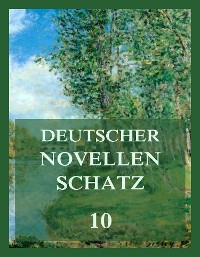 Cover Deutscher Novellenschatz 10