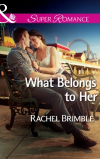 Cover What Belongs to Her (Mills & Boon Superromance)