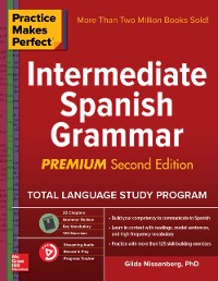 Cover Practice Makes Perfect Intermediate Spanish Grammar, 2nd Edition