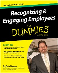 Cover Recognizing & Engaging Employees For Dummies