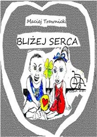 Cover Bliżej serca