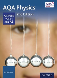 Cover AQA Physics: A Level Year 1 and AS