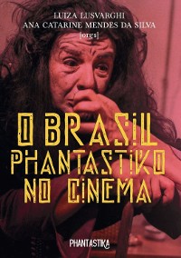 Cover O Brasil Phantastiko no Cinema