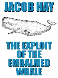 Cover The Exploit of the Embalmed Whale
