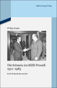 Cover Die Schweiz im KSZE-Prozeß 1972-1983