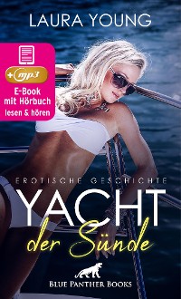 Cover Yacht der Sünde | Erotik Audio Story | Erotisches Hörbuch