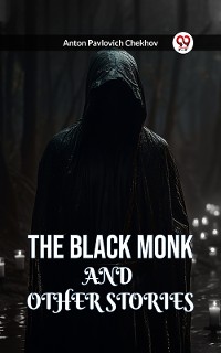 Cover THE BLACK MONK AND OTHER STORIES