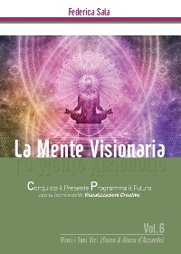Cover La Mente Visionaria Vol.6 Vinci i Tuoi vizi (Fumo & Gioco d'azzardo)