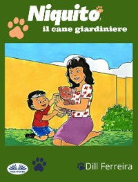 Cover Niquito, Il Cane Giardiniere