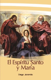 Cover El Espíritu Santo y María