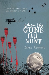 Cover When the Guns Fall Silent
