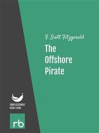 Cover Flappers And Philosophers - The Offshore Pirate (Audio-eBook)