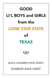 Cover Good Li’L Boys and Girls from the Lone Star State of Texas