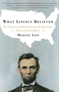 Cover What Lincoln Believed