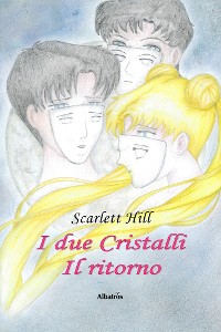 Cover I due cristalli - Il ritorno