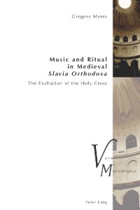 Cover Music and Ritual in Medieval Slavia Orthodoxa