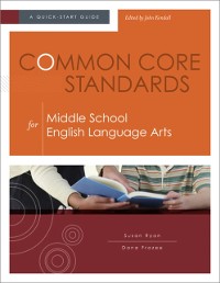 Cover Common Core Standards for Middle School English Language Arts