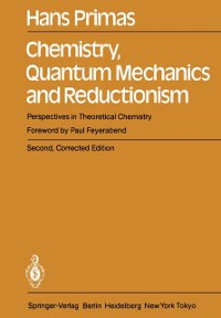 Cover Chemistry, Quantum Mechanics and Reductionism