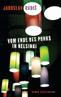 Cover Vom Ende des Punks in Helsinki