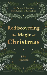 Cover Rediscovering the Magic of Christmas
