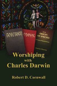 Cover Worshiping with Charles Darwin