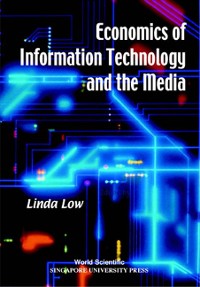 Cover ECONOMICS OF INFO TECHNOLOGY & THE...