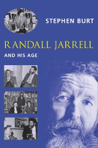 Cover Randall Jarrell and His Age