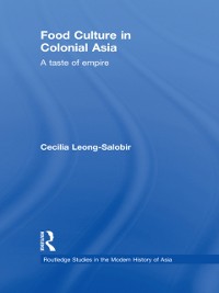 Cover Food Culture in Colonial Asia
