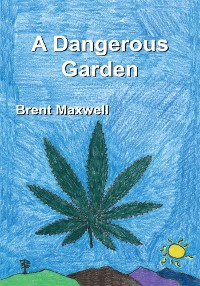 Cover A Dangerous Garden